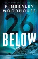 26 Below by Kimberley Woodhouse (ePUB) Free Download