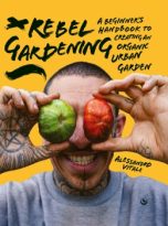 Rebel Gardening by Alessandro Vitale (ePUB) Free Download