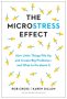The Microstress Effect by Rob Cross, Karen Dillon (ePUB) Free Download