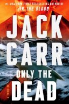 Only the Dead by Jack Carr (ePUB) Free Download