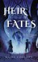 Heir of Fates by Katie Collupy (ePUB) Free Download