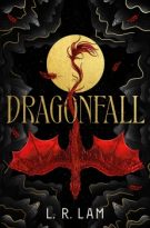 Dragonfall by L. R. Lam (ePUB) Free Download