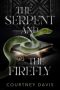 The Serpent and the Firefly by Courtney Davis (ePUB) Free Download