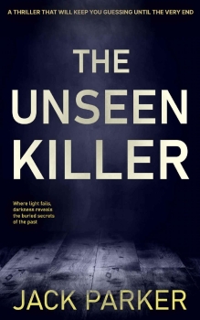 The Unseen Killer by Jack Parker (ePUB) Free Download