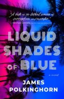 Liquid Shades of Blue by James Polkinghorn (ePUB) Free Download
