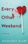 Every Other Weekend by Margaret Klaw (ePUB) Free Download