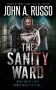 The Sanity Ward by John A. Russo (ePUB) Free Download
