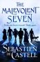 The Malevolent Seven by Sebastien de Castell (ePUB) Free Download