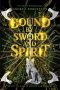 Bound by Sword and Spirit by Andrea Robertson (ePUB) Free Download
