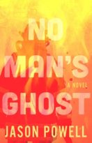 No Man’s Ghost by Jason Powell (ePUB) Free Download