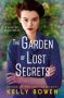 The Garden of Lost Secrets by Kelly Bowen (ePUB) Free Download