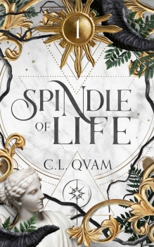 Spindle of Life by C. L. Qvam (ePUB) Free Download