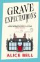 Grave Expectations by Alice Bell (ePUB) Free Download