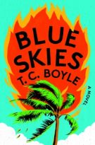 Blue Skies by T. C. Boyle (ePUB) Free Download
