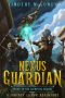 Nexus Guardian by Timothy McGowen (ePUB) Free Download