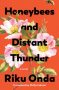 Honeybees and Distant Thunder by Riku Onda (ePUB) Free Download
