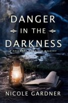 Danger in the Darkness by Nicole Gardner (ePUB) Free Download