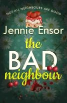 The Bad Neighbour by Jennie Ensor (ePUB) Free Download