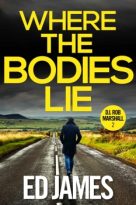 Where the Bodies Lie by Ed James (ePUB) Free Download