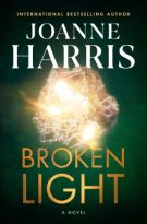 Broken Light by Joanne Harris (ePUB) Free Download