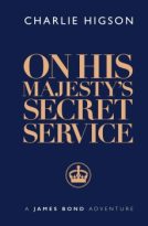 On His Majesty’s Secret Service by Charlie Higson (ePUB) Free Download