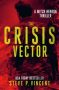 The Crisis Vector by Steve P. Vincent (ePUB) Free Download