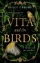 Vita and the Birds by Polly Crosby (ePUB) Free Download