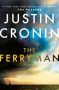 The Ferryman by Justin Cronin (ePUB) Free Download