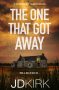 The One That Got Away by JD Kirk (ePUB) Free Download