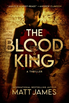 The Blood King by Matt James (ePUB) Free Download