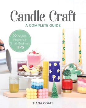 Candle Craft, a Complete Guide by Tiana Coats (ePUB) Free Download