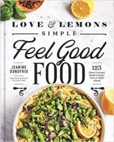 Love and Lemons Simple Feel Good Food by Jeanine Donofrio (ePUB) Free Download