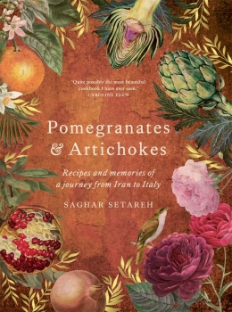 Pomegranates & Artichokes by Saghar Setareh (ePUB) Free Download