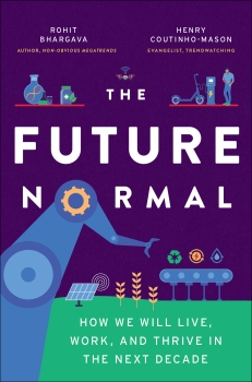 The Future Normal by Rohit Bhargava, Henry Coutinho-Mason (ePUB) Free Download