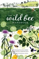The Wild Bee Handbook by Sarah Wyndham-Lewis (ePUB) Free Download
