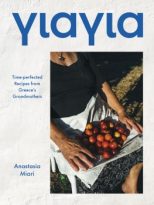 Yiayia: Time-perfected Recipes from Greece’s Grandmothers by Anastasia Miari (ePUB) Free Download