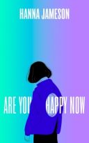Are You Happy Now by Hanna Jameson (ePUB) Free Download