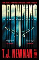 Drowning: the Rescue of Flight 1421 by T. J. Newman (ePUB) Free Download