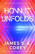 How It Unfolds by James S. A. Corey (ePUB) Free Download