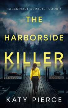 The Harborside Killer by Katy Pierce (ePUB) Free Download