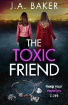 The Toxic Friend by J.A. Baker (ePUB) Free Download