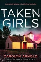 Taken Girls by Carolyn Arnold (ePUB) Free Download