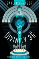Divinity 36 by Gail Carriger (ePUB) Free Download