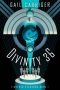 Divinity 36 by Gail Carriger (ePUB) Free Download