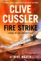 Clive Cussler Fire Strike by Mike Maden (ePUB) Free Download