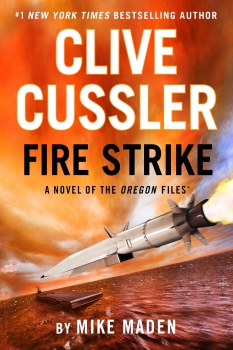 Clive Cussler Fire Strike by Mike Maden (ePUB) Free Download