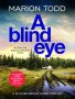 A Blind Eye by Marion Todd (ePUB) Free Download