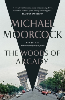 The Woods of Arcady by Michael Moorcocke (ePUB) Free Download