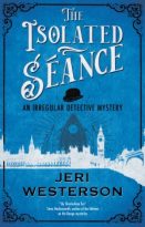 The Isolated Séance by Jeri Westerson (ePUB) Free Download