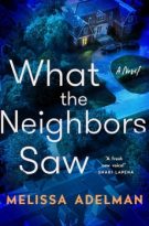 What the Neighbors Saw by Melissa Adelman (ePUB) Free Download